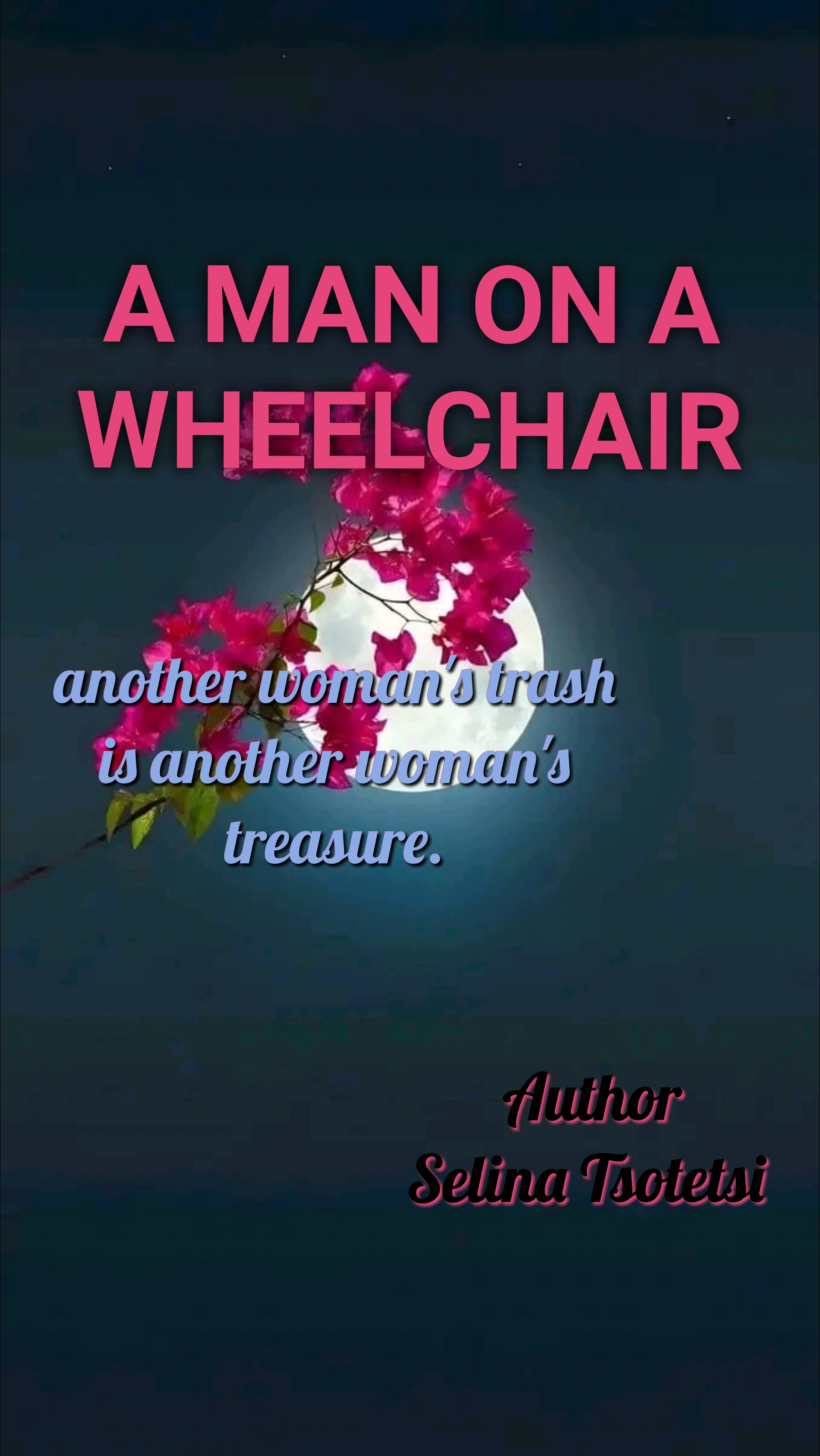 Cover of A MAN ON A WHEELCHAIR 