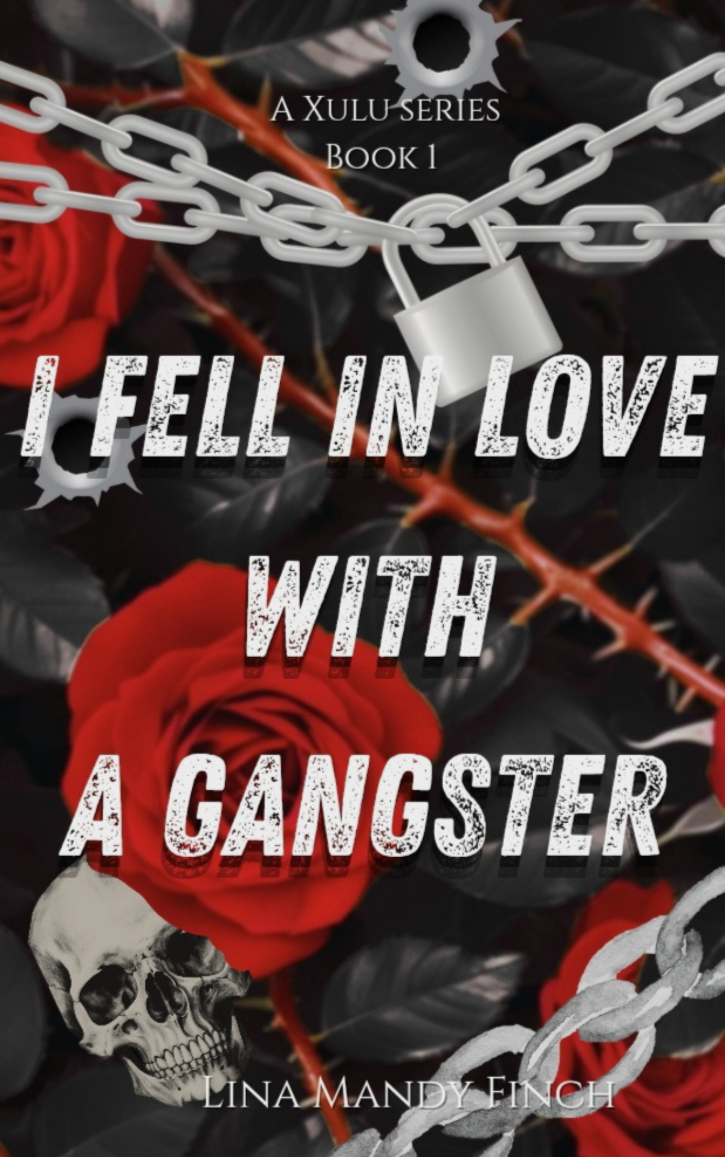 Cover of I fell in love with a gangster- Luzuko and Uyanda