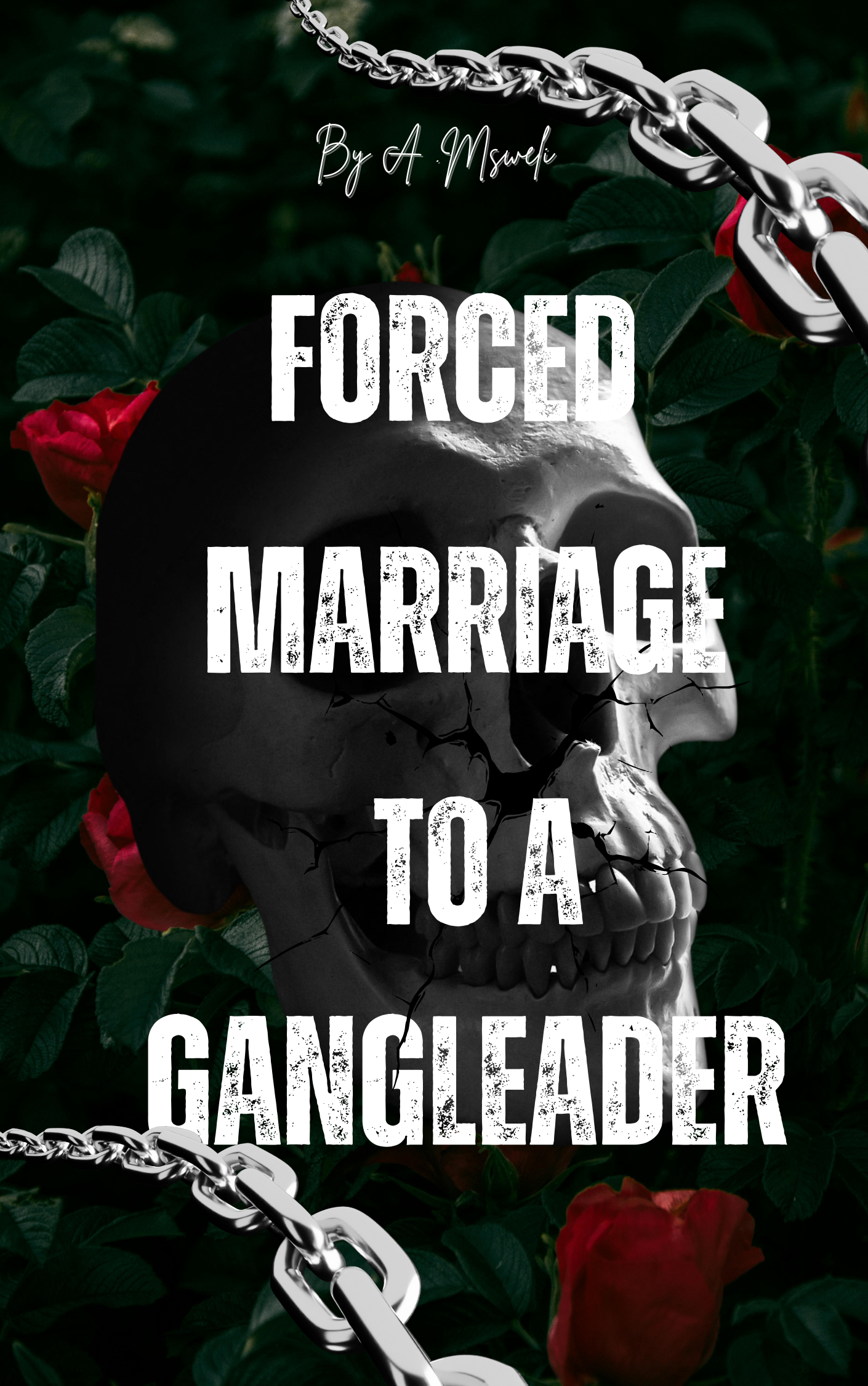 Cover of Forced marriage to a gangleader
