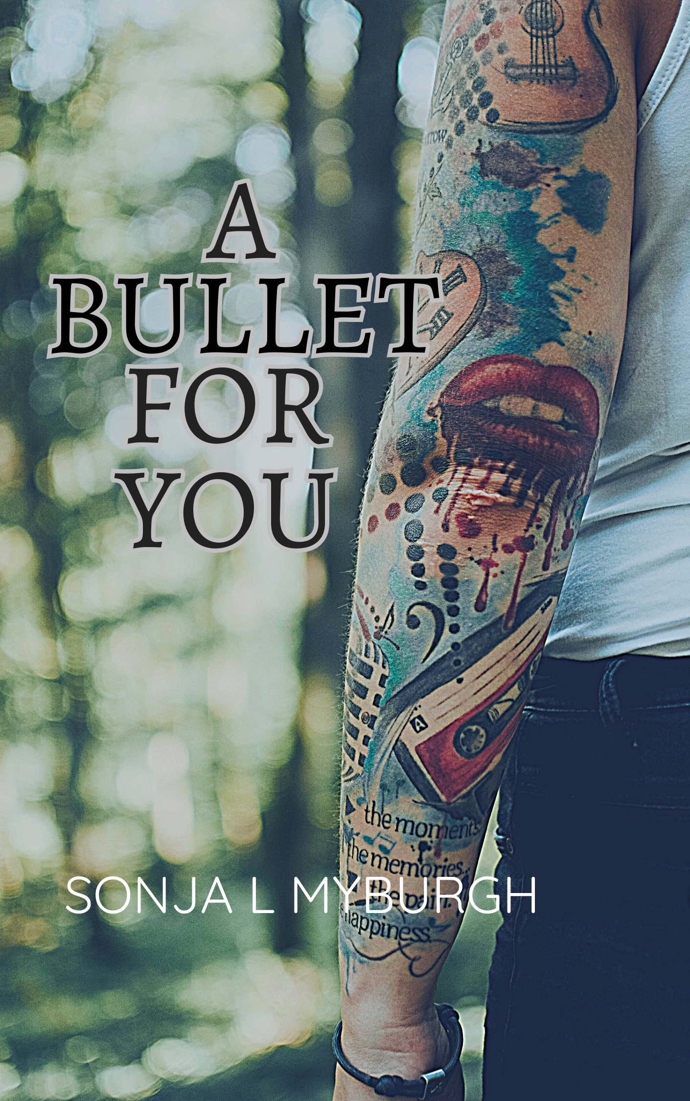 A Bullet For You cover