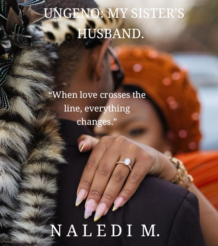 UNGENO: MY SISTER’S HUSBAND