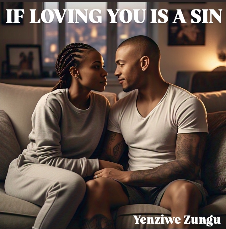 IF LOVING YOU IS A SIN (2022)