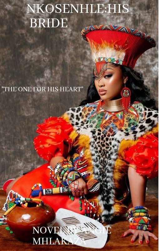 NKOSENHLE:HIS BRIDE
