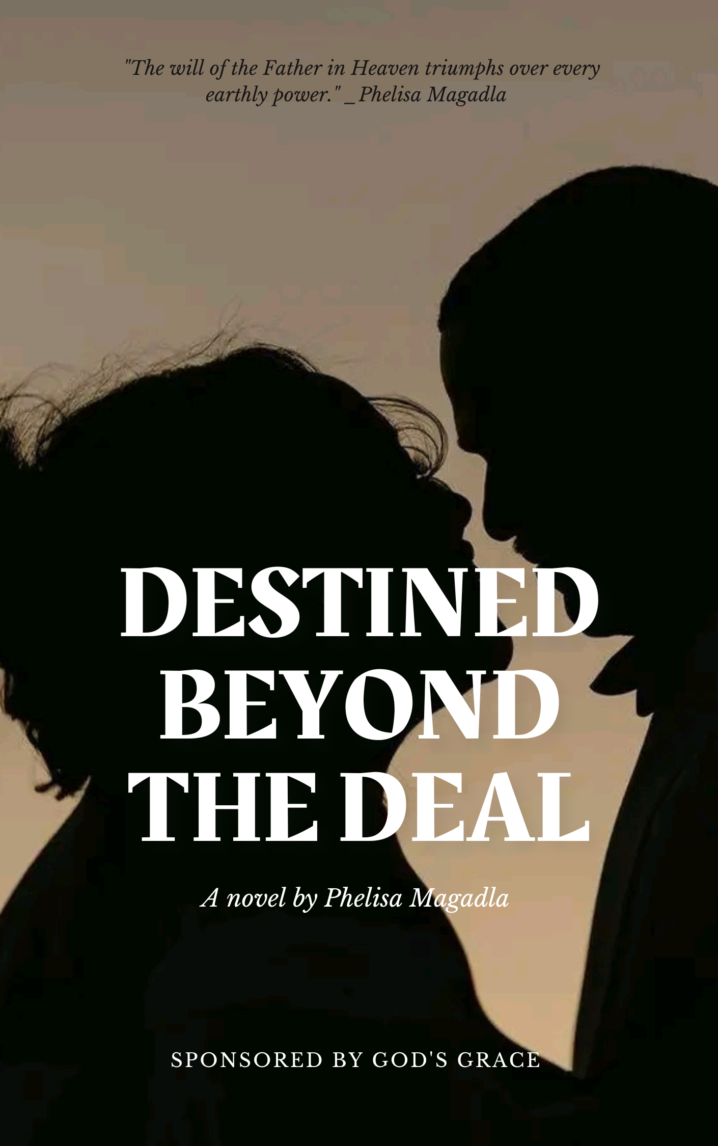 Destined Beyond the Deal