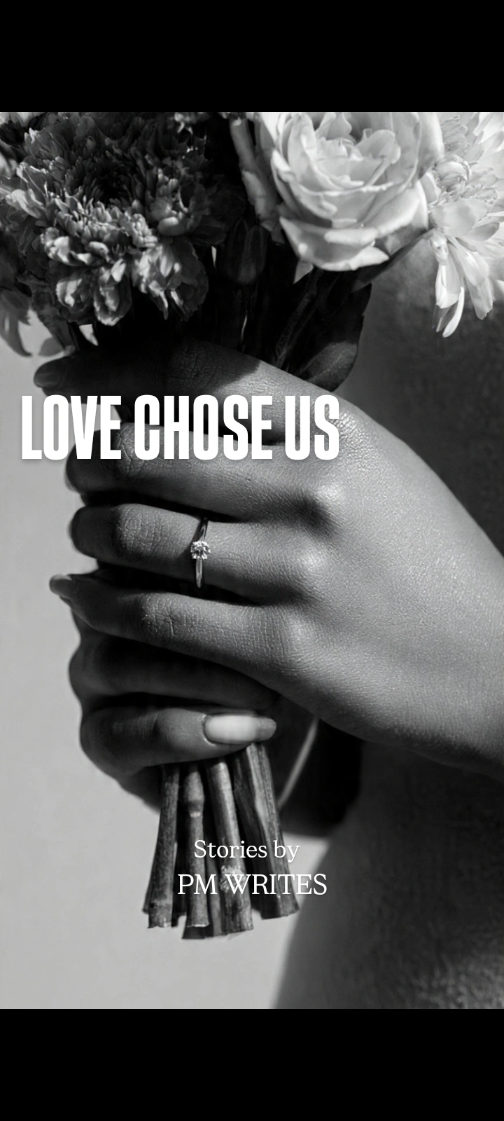 LOVE CHOSE US