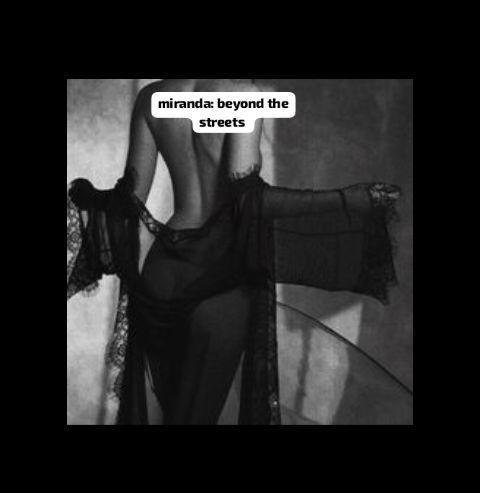 Cover of miranda: beyond the streets