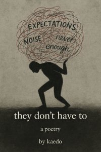 they don’t have to