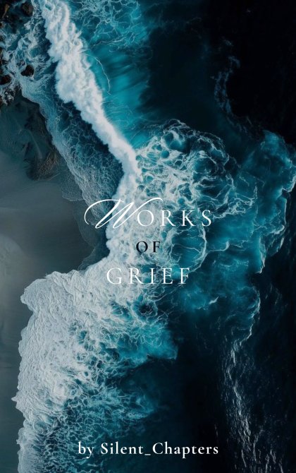 Works Of Grief