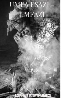 UMFA ESAZI - UMFAZI
