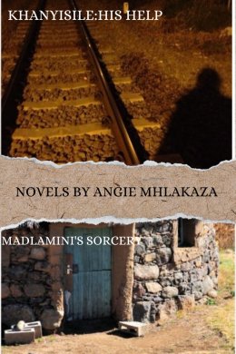 Khanyisile: His Help (collective stories) 