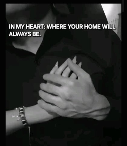 IN MY HEART: WHERE YOUR HOME WILL ALWAYS BE.