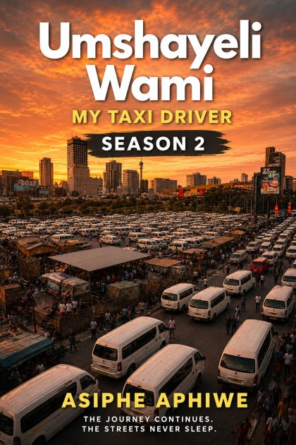 Umshayeli wami-my taxi driver ss2