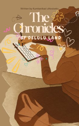 The Chronicles Of Delulu Land