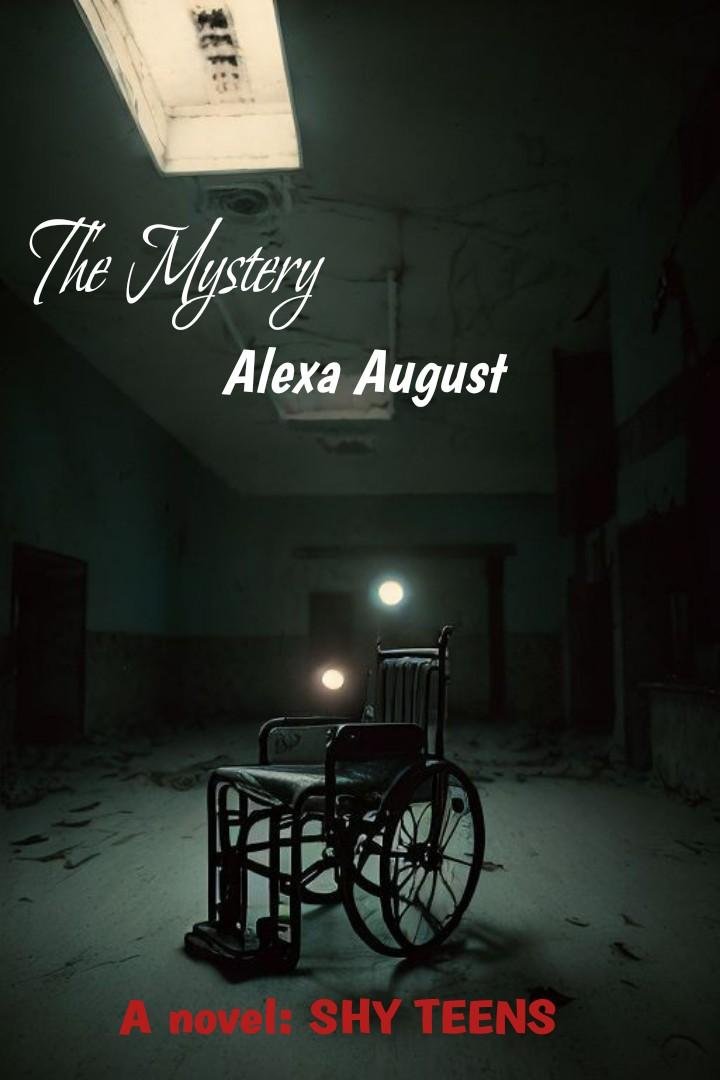 The Mystery: Alexa August  Cover