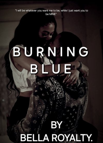 BURNING BLUE