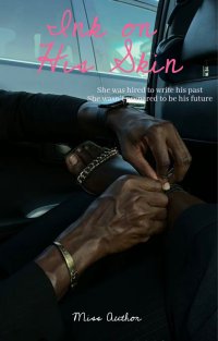 Ink on His Skin