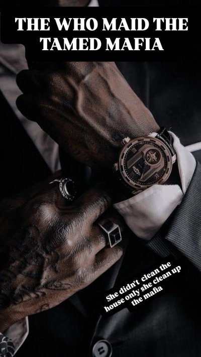 The maid who tamed mafia