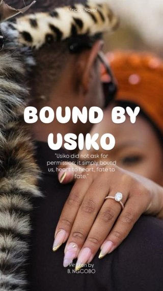 BOUND BY USIKO