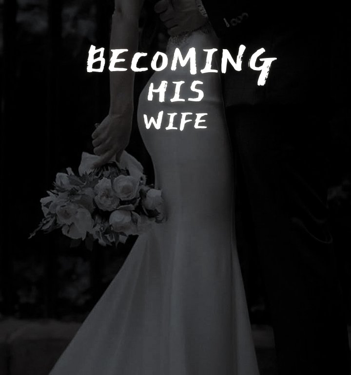BECOMING HIS WIFE  Cover