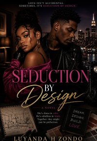 Seduction by design 