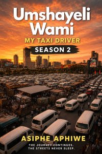 Umshayeli wami-my taxi driver ss2