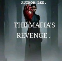 THE MAFIA'S  REVENGE.