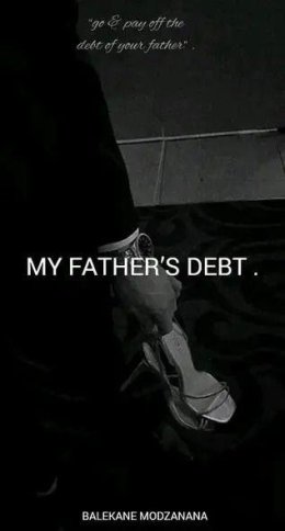 ASANTE : MY FATHER’S DEBT .